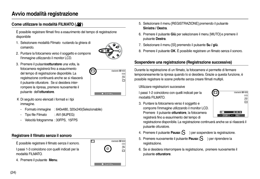 Samsung EC-L110ZPBA/IT manual Come utilizzare la modalità Filmato, Sospendere una registrazione Registrazione successiva 