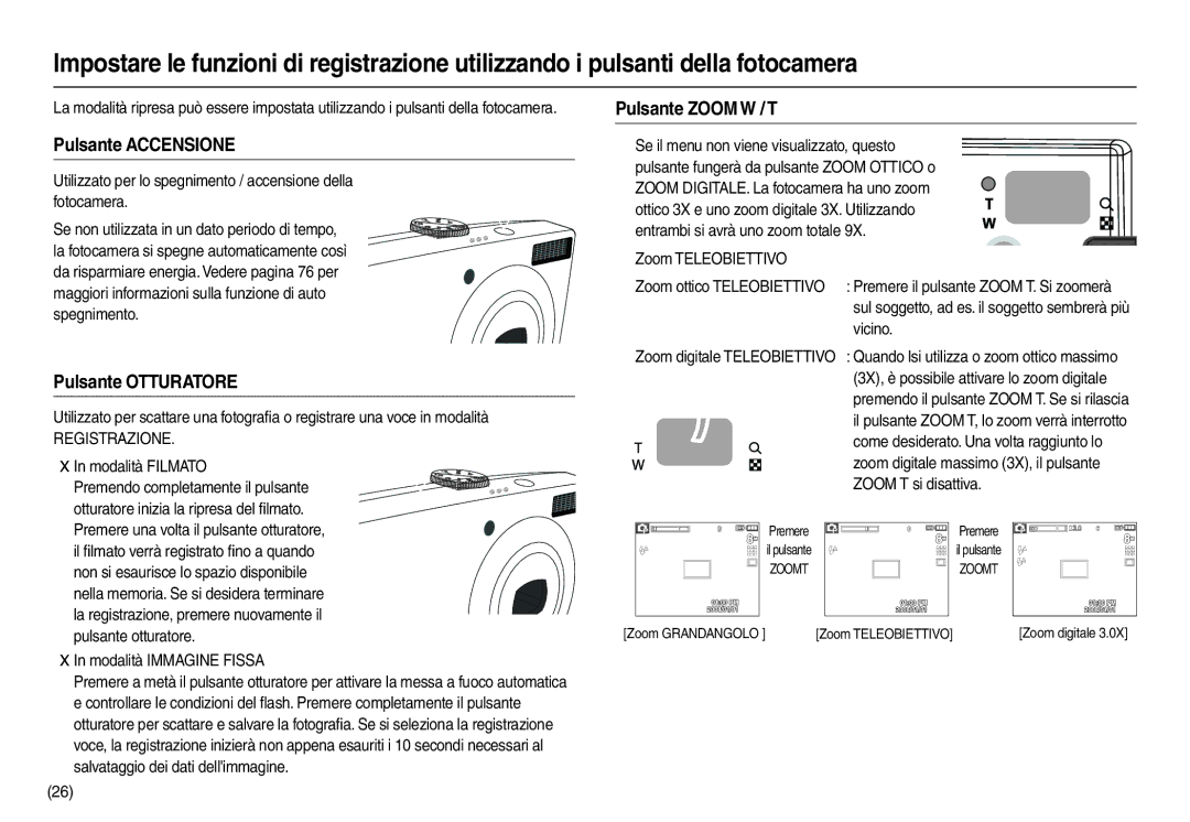 Samsung EC-L110ZUBB/E1, EC-L110ZPDA/E3 manual Pulsante Accensione, Pulsante Otturatore, Pulsante Zoom W / T, Registrazione 