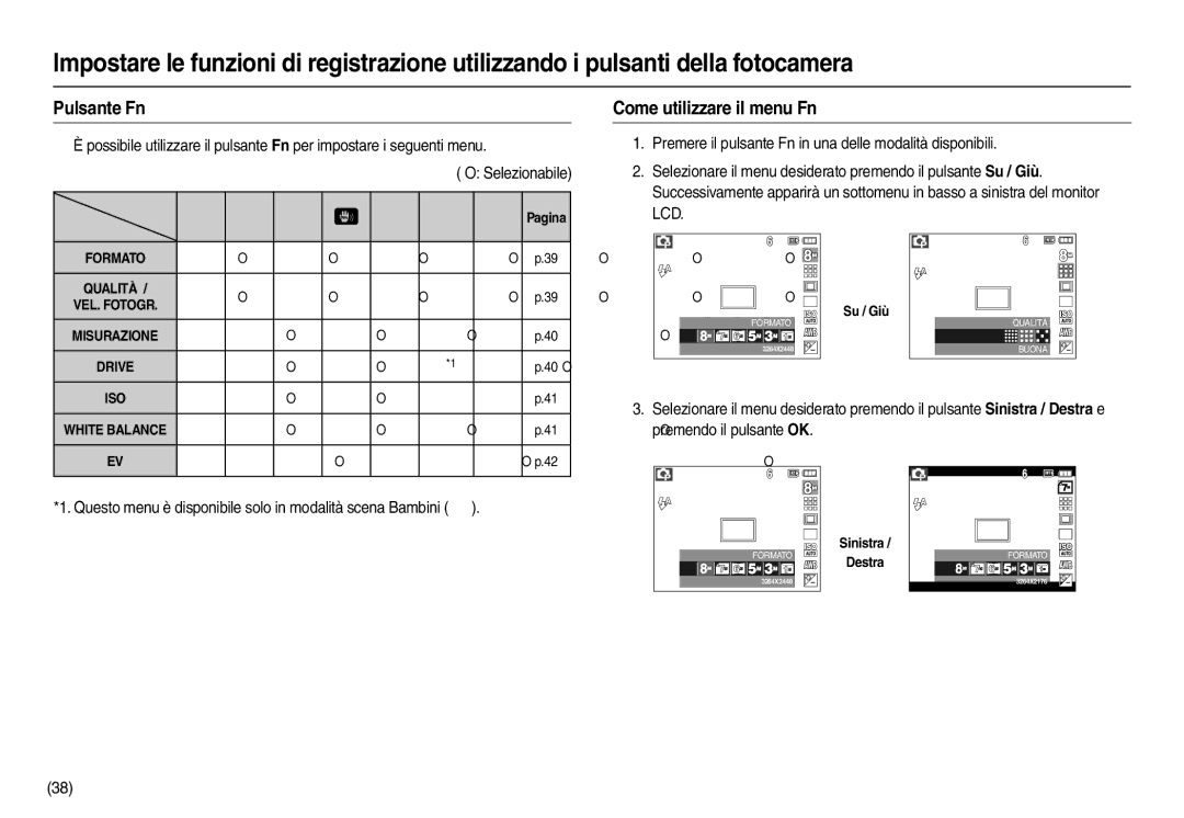 Samsung EC-L110ZBFB/IT Pulsante Fn, Come utilizzare il menu Fn, Questo menu è disponibile solo in modalità scena Bambini  