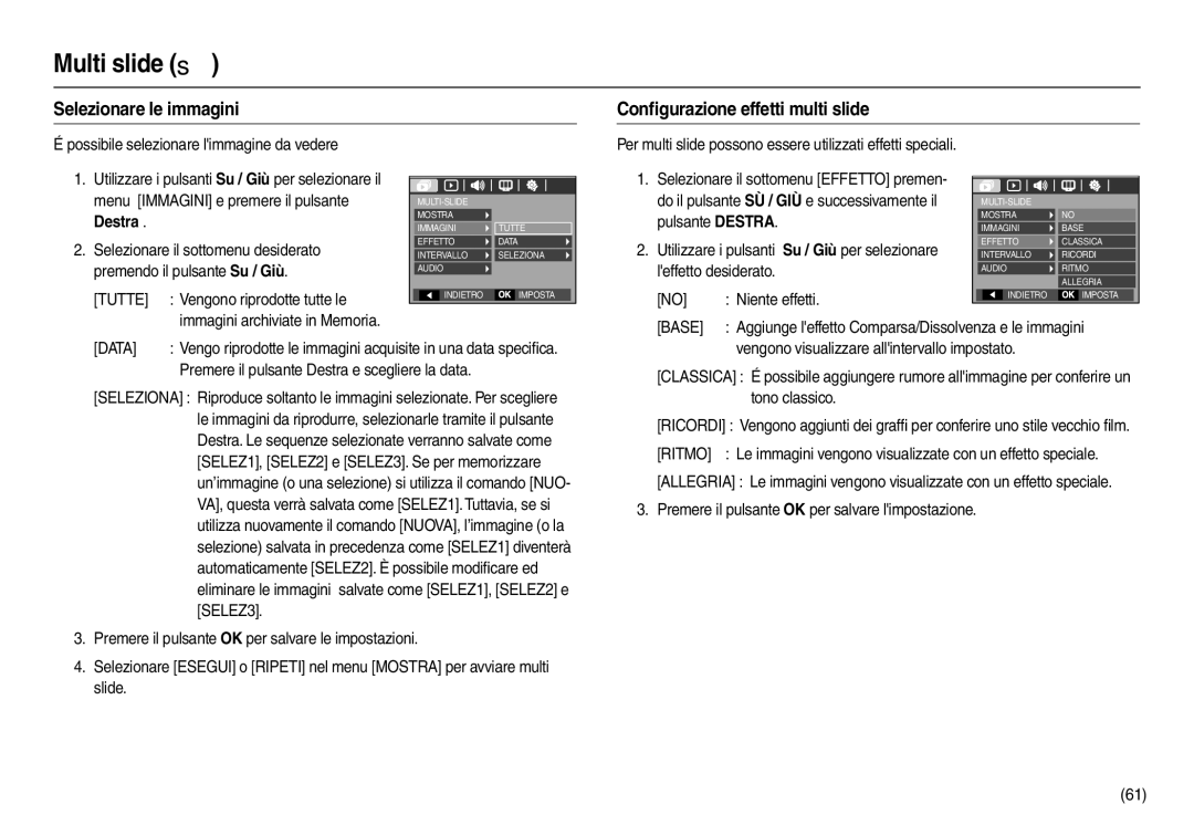 Samsung EC-L110ZBDA/E3, EC-L110ZPDA/E3, EC-L110ZUDA/E3, EC-L110ZRDA/E3, EC-L110ZSDA/E3 manual Tutte, Base, Data, Ritmo, SELEZ3 