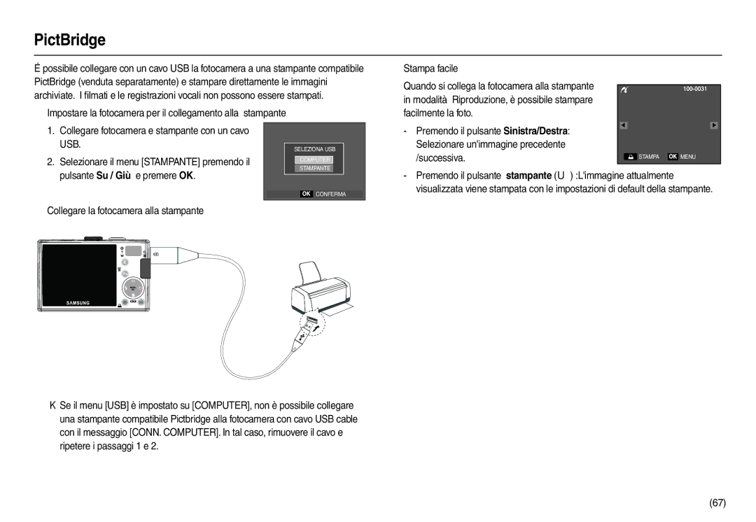 Samsung EC-L110ZRFB/IT manual PictBridge, Collegare fotocamera e stampante con un cavo, Usb, Pulsante Su / Giù e premere OK 