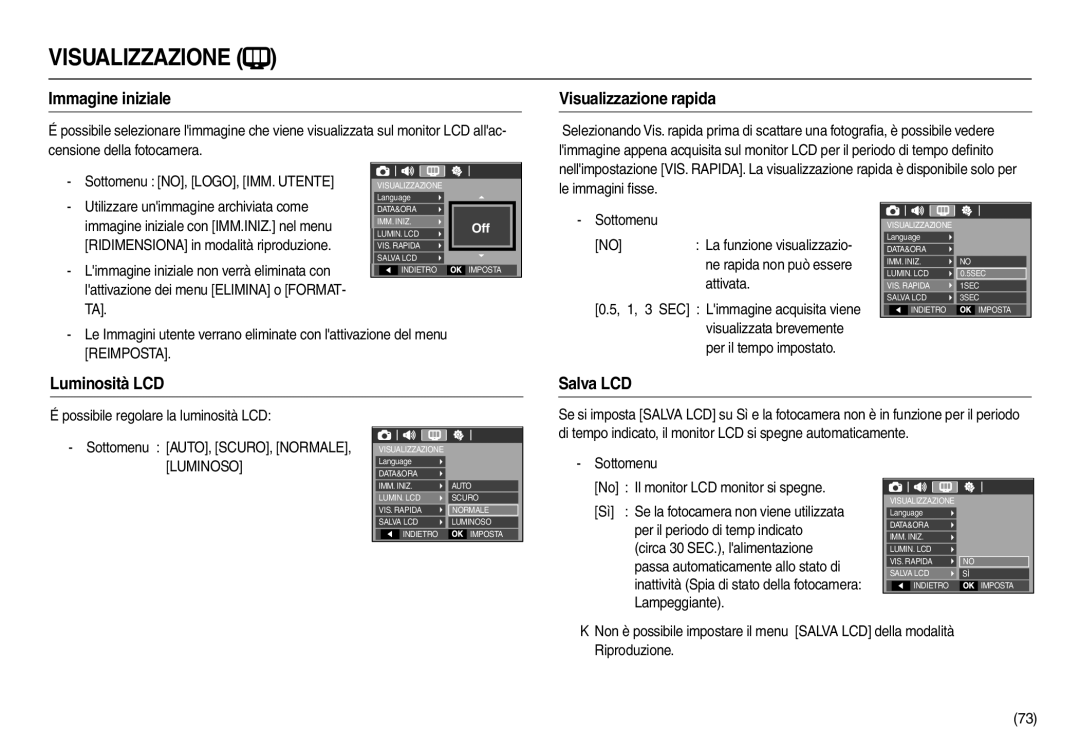 Samsung EC-L110ZUBA/E1, EC-L110ZPDA/E3, EC-L110ZUDA/E3 Immagine iniziale, Visualizzazione rapida, Luminosità LCD, Salva LCD 