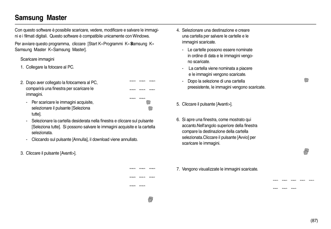 Samsung EC-L110ZBBB/E1, EC-L110ZPDA/E3, EC-L110ZUDA/E3 manual Samsung Master, Vengono visualizzate le immagini scaricate 