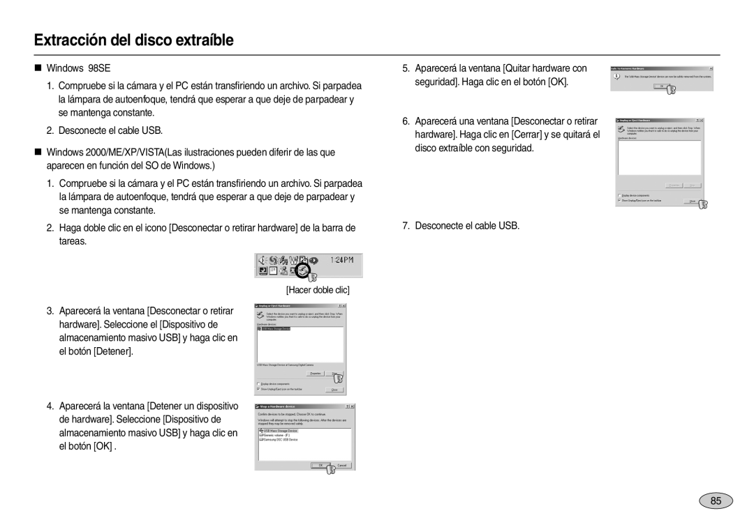 Samsung EC-L110ZRBB/E1, EC-L110ZPDA/E3, EC-L110ZUDA/E3 manual Extracción del disco extraíble, Desconecte el cable USB 