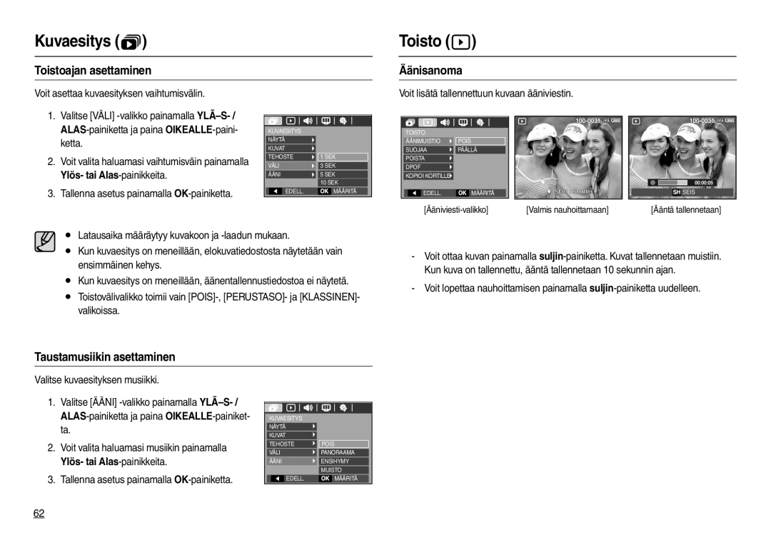 Samsung EC-L110ZPDA/E3, EC-L110ZUDA/E3 manual Toisto , Toistoajan asettaminen, Äänisanoma, Taustamusiikin asettaminen 