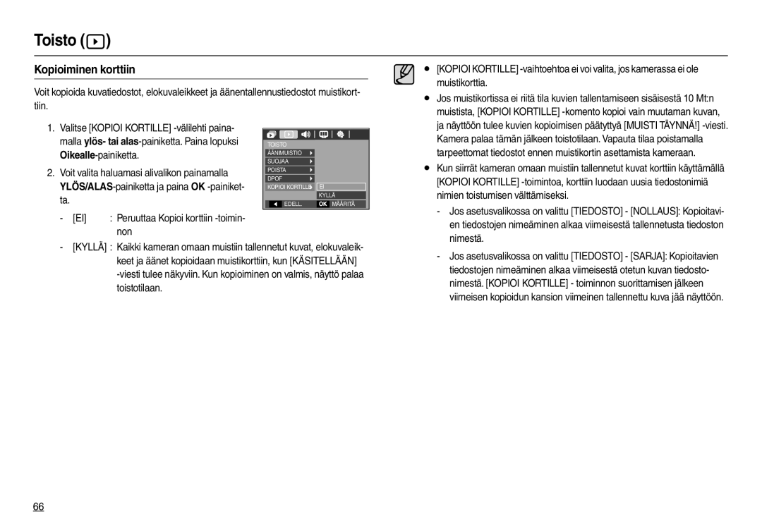 Samsung EC-L110ZSDA/E3, EC-L110ZPDA/E3 Kopioiminen korttiin, Muistikorttia, Non, Nimien toistumisen välttämiseksi, Nimestä 