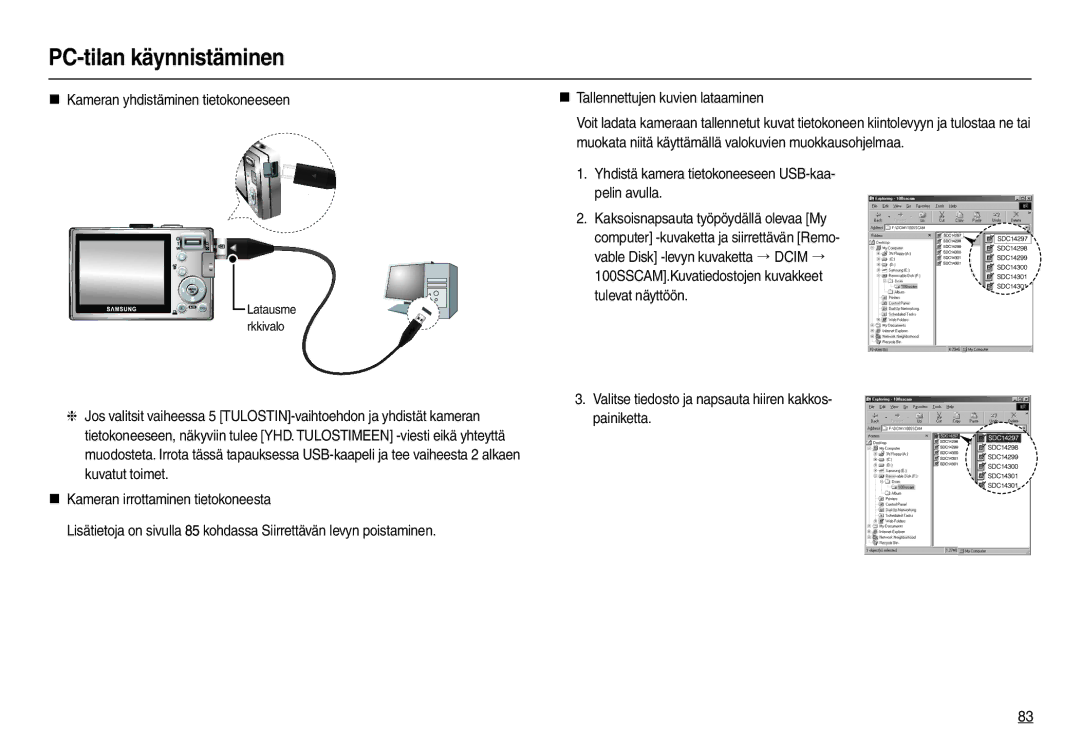 Samsung EC-L110ZRDA/E3 manual „ Kameran yhdistäminen tietokoneeseen, Valitse tiedosto ja napsauta hiiren kakkos- painiketta 