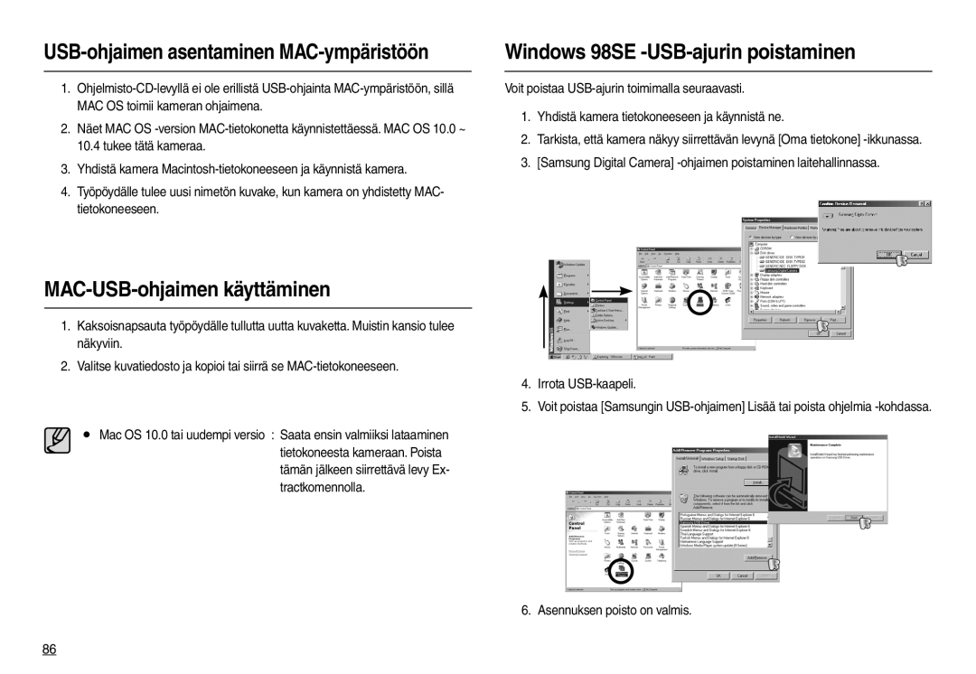 Samsung EC-L110ZBBA/E2 Windows 98SE -USB-ajurin poistaminen, MAC-USB-ohjaimen käyttäminen, Asennuksen poisto on valmis 