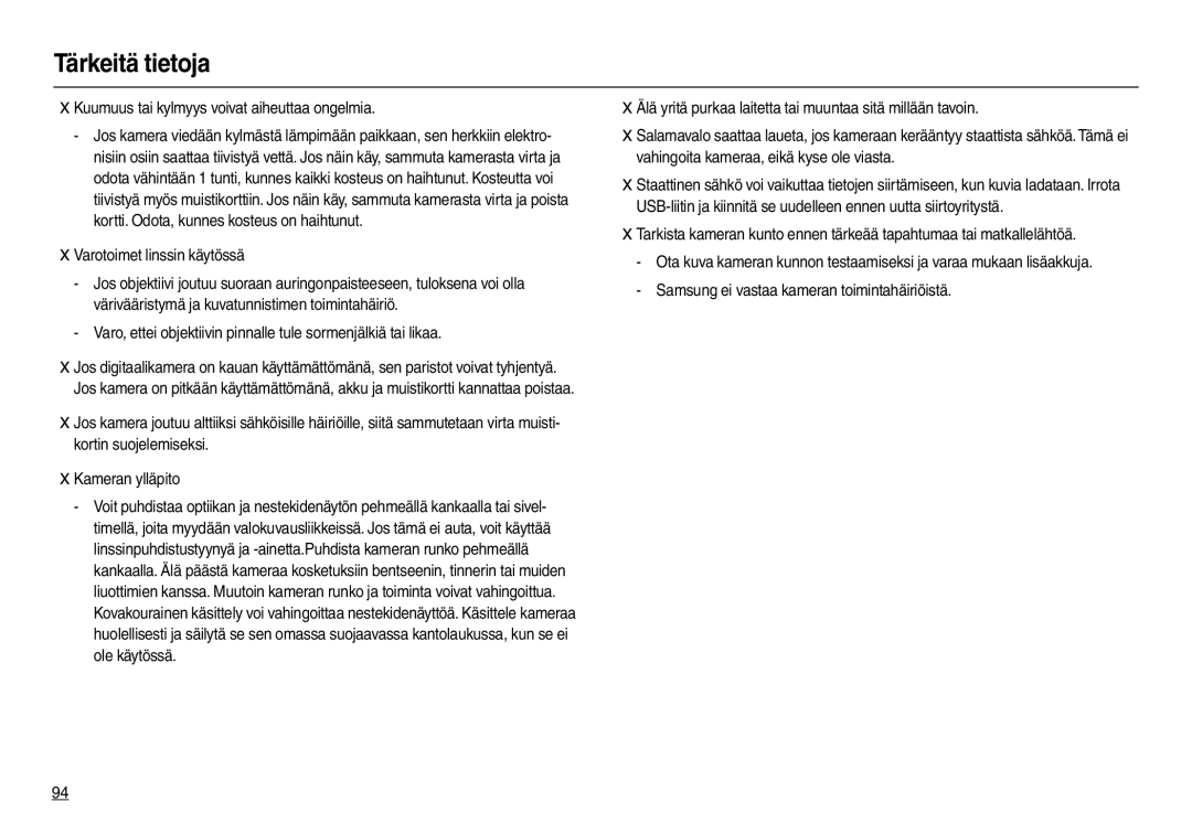 Samsung EC-L110ZPBA/E2, EC-L110ZPDA/E3 manual Kuumuus tai kylmyys voivat aiheuttaa ongelmia, Varotoimet linssin käytössä 