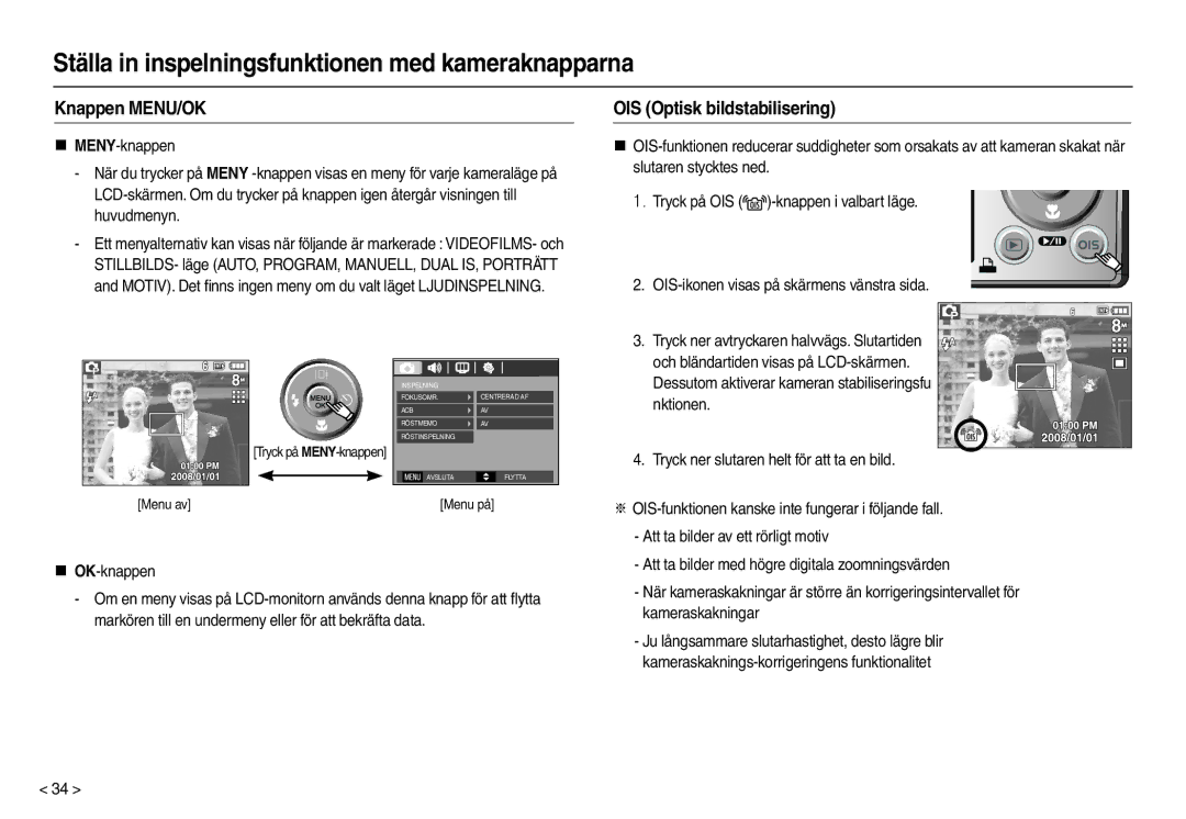 Samsung EC-L110ZBFA/E2, EC-L110ZPDA/E3, EC-L110ZUDA/E3 manual Knappen MENU/OK, OIS Optisk bildstabilisering, „ OK-knappen 