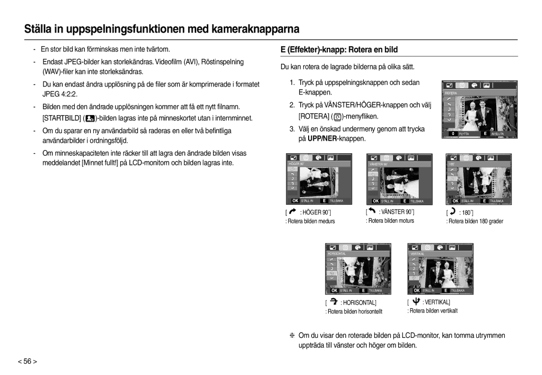 Samsung EC-L110ZRDA/E3, EC-L110ZPDA/E3, EC-L110ZUDA/E3, EC-L110ZBDA/E3 Effekter-knapp Rotera en bild, Rotera -menyﬂiken 