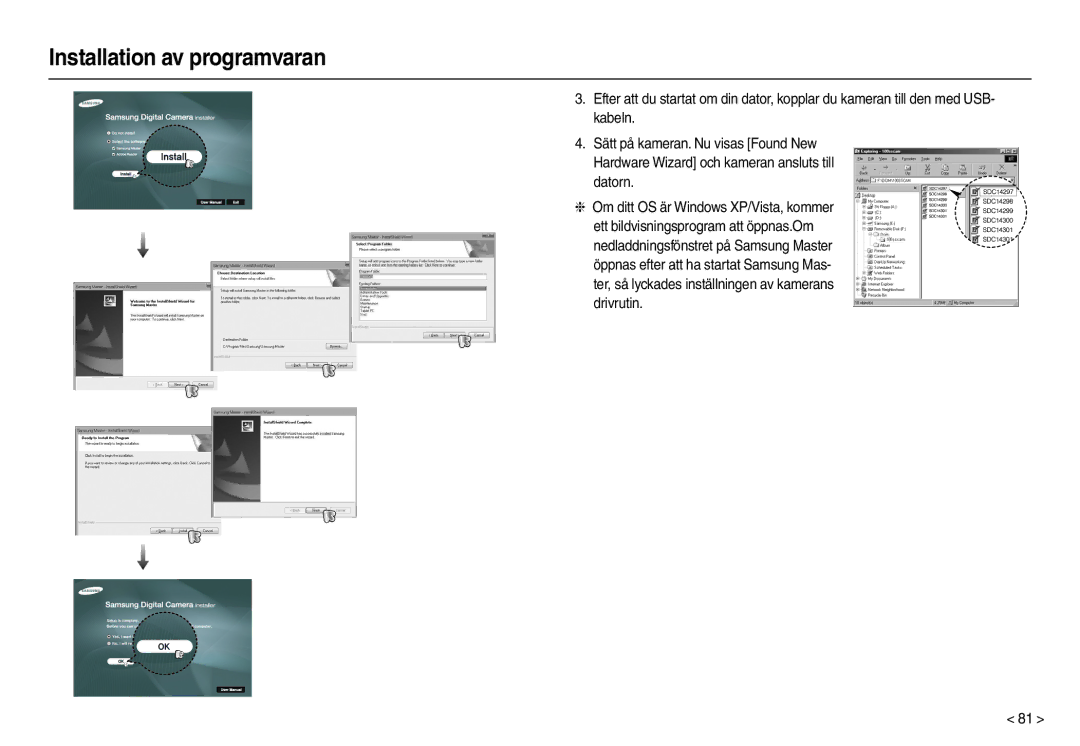 Samsung EC-L110ZUDA/E3, EC-L110ZPDA/E3, EC-L110ZBDA/E3, EC-L110ZRDA/E3, EC-L110ZSDA/E3 manual Installation av programvaran 