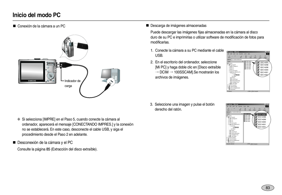 Samsung EC-L110ZPBB/E1, EC-L110ZPDA/E3, EC-L110ZUDA/E3 manual Inicio del modo PC, „ Desconexión de la cámara y el PC 