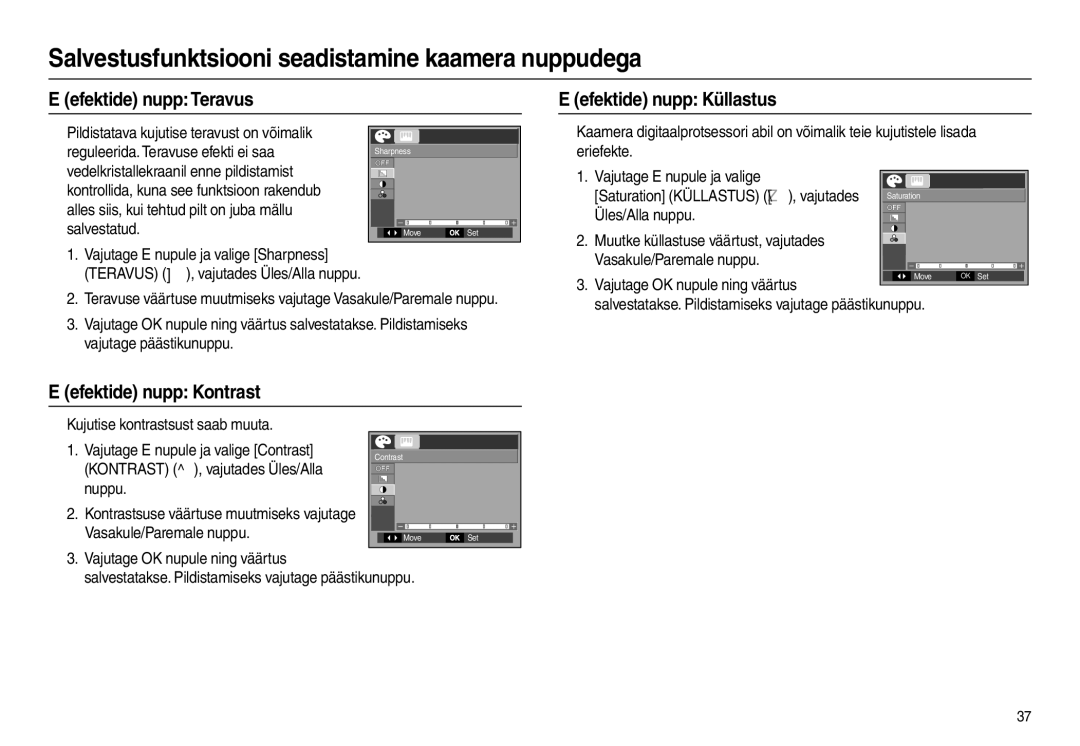 Samsung EC-L110ZSBA/RU, EC-L110ZRBA/RU manual Efektide nupp Teravus Efektide nupp Küllastus, Efektide nupp Kontrast 