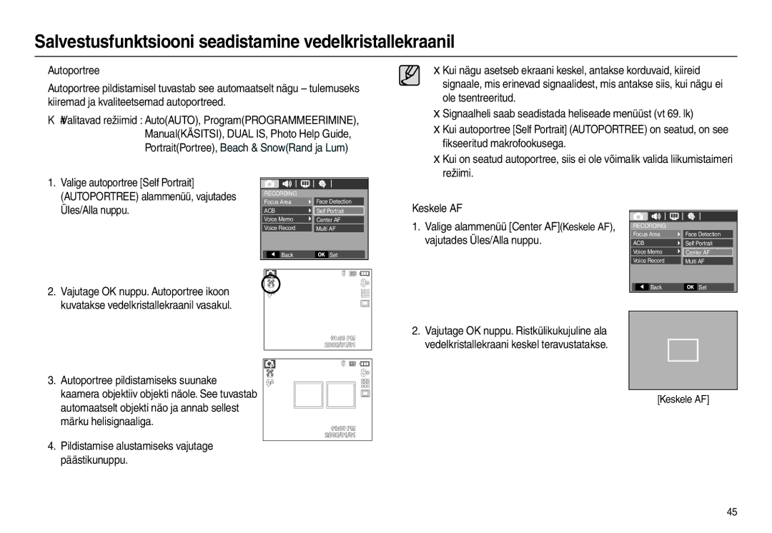 Samsung EC-L110ZSBA/RU, EC-L110ZRBA/RU, EC-L110ZBBA/RU, EC-L110ZBBA/LV manual „ Keskele AF 