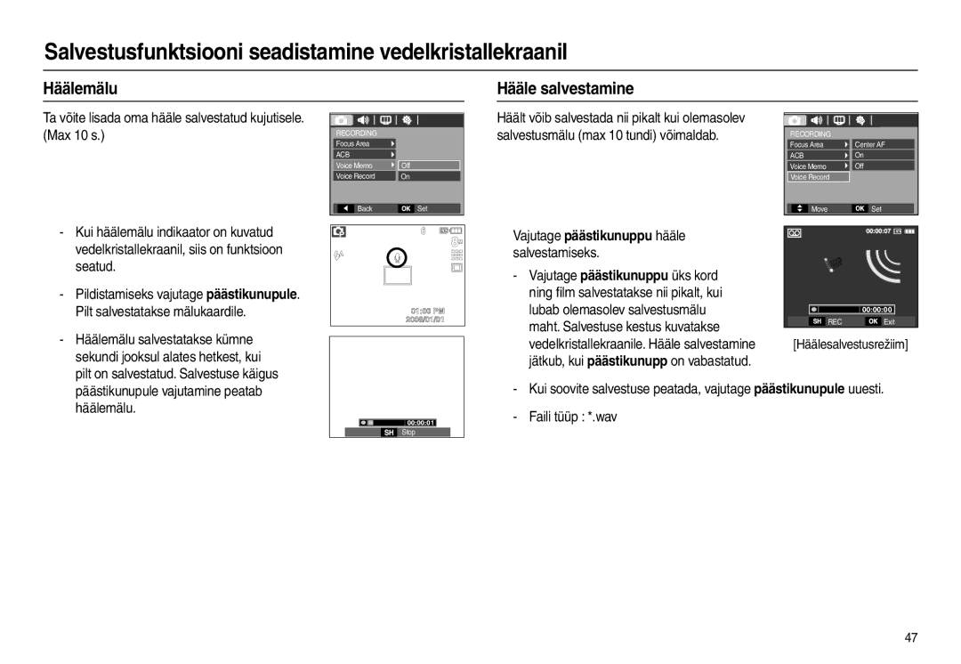 Samsung EC-L110ZRBA/RU manual Häälemälu Hääle salvestamine, Salvestusmälu max 10 tundi võimaldab, Faili tüüp *.wav 