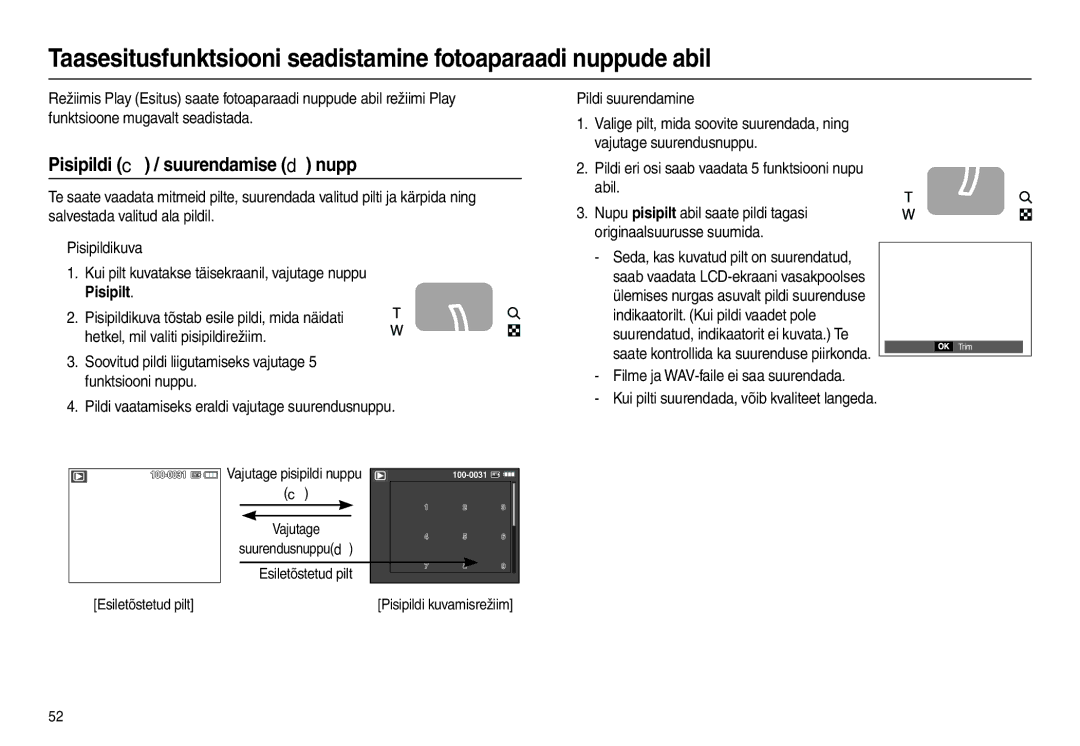 Samsung EC-L110ZBBA/RU, EC-L110ZRBA/RU, EC-L110ZSBA/RU manual Pisipildi  / suurendamise  nupp, „ Pildi suurendamine 