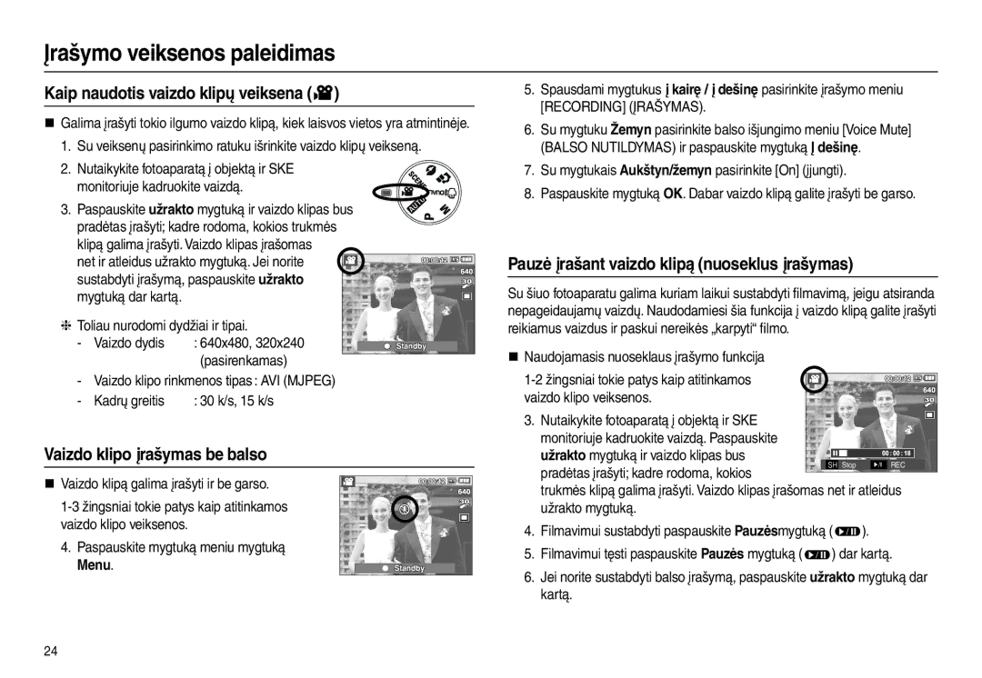 Samsung EC-L110ZBBA/RU, EC-L110ZRBA/RU Kaip naudotis vaizdo klipų veiksena, Pauzė įrašant vaizdo klipą nuoseklus įrašymas 