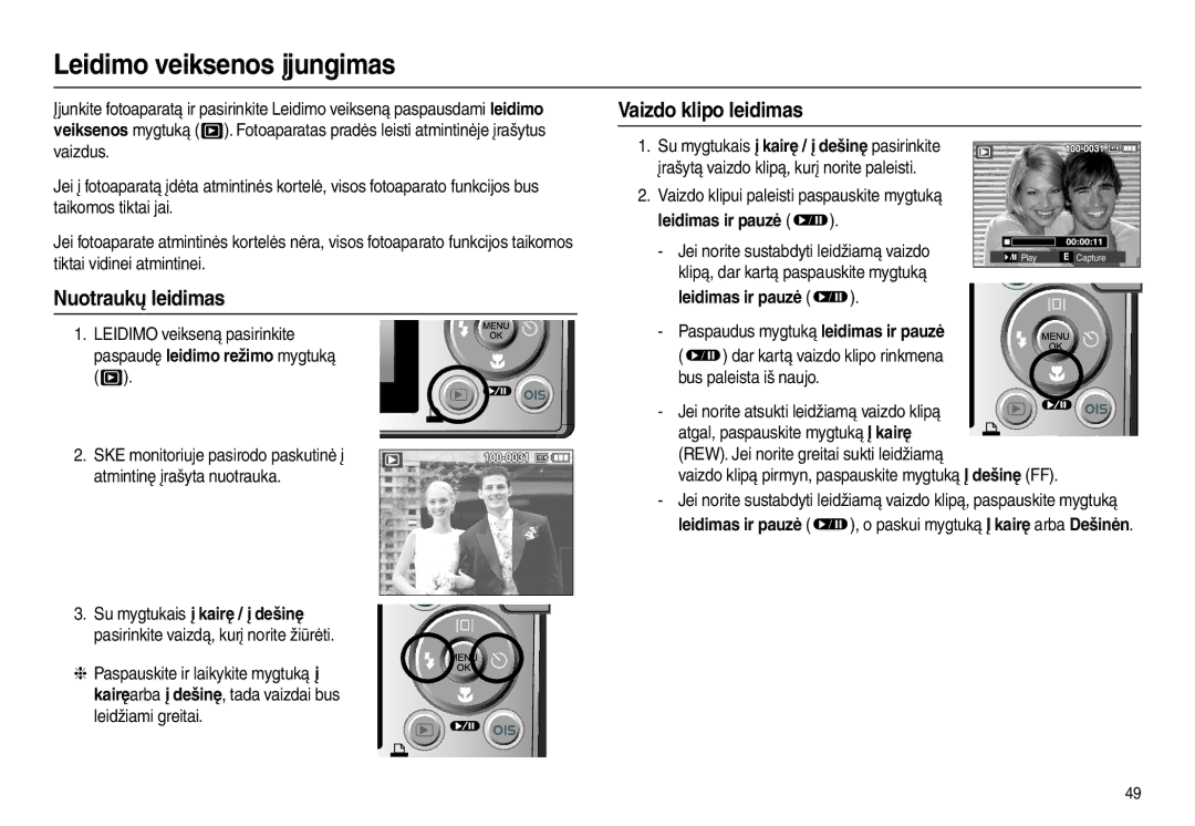 Samsung EC-L110ZSBA/RU, EC-L110ZRBA/RU manual Leidimo veiksenos įjungimas, Vaizdo klipo leidimas, Nuotraukų leidimas 