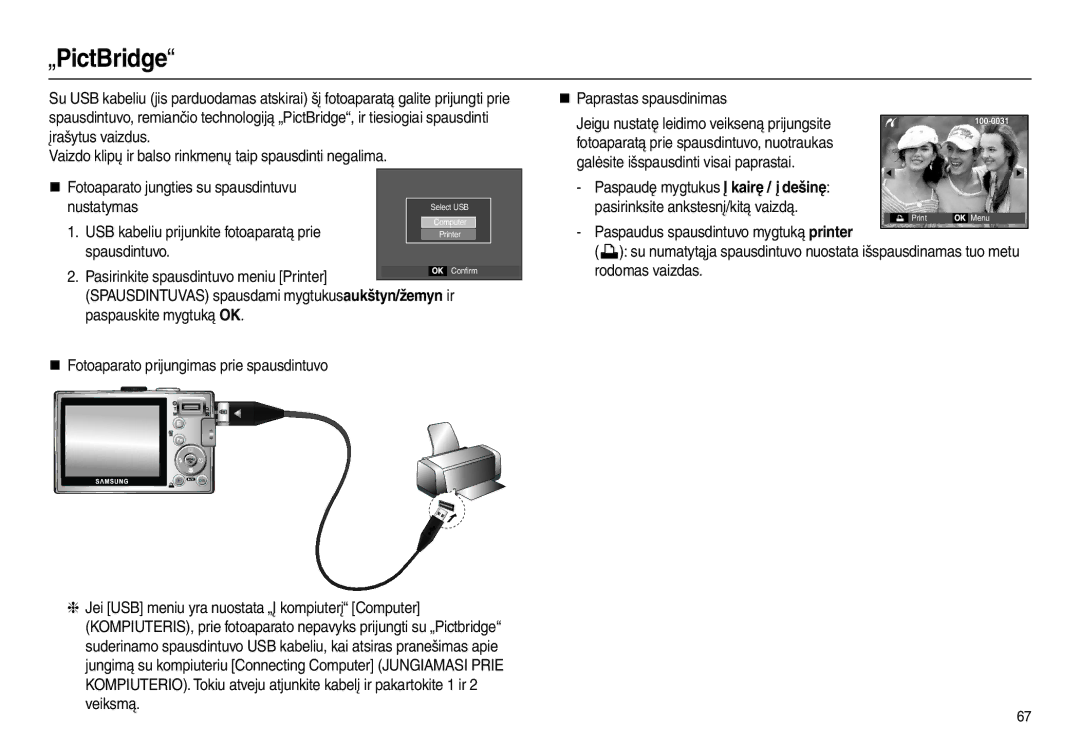 Samsung EC-L110ZRBA/RU „PictBridge, Spausdintuvo, „ Fotoaparato prijungimas prie spausdintuvo, „ Paprastas spausdinimas 