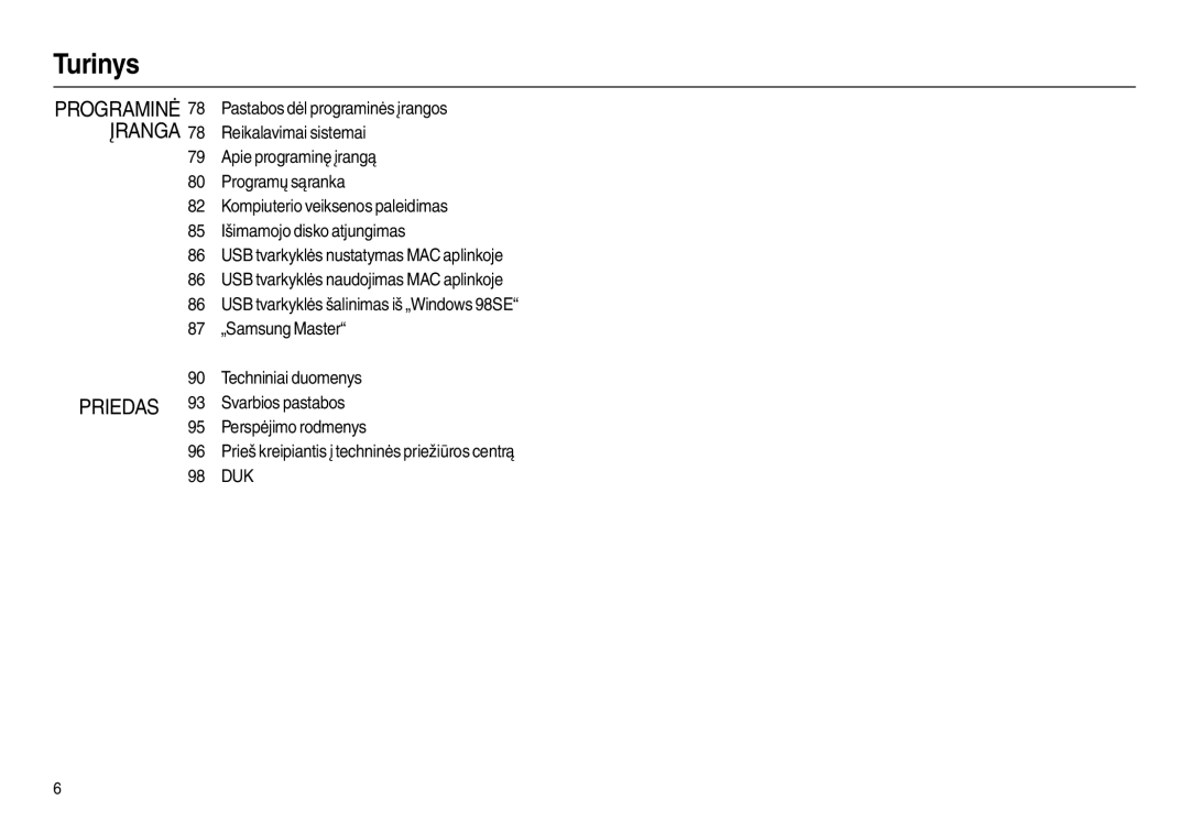 Samsung EC-L110ZBBA/LV, EC-L110ZRBA/RU, EC-L110ZBBA/RU, EC-L110ZSBA/RU manual Svarbios pastabos, Perspėjimo rodmenys 