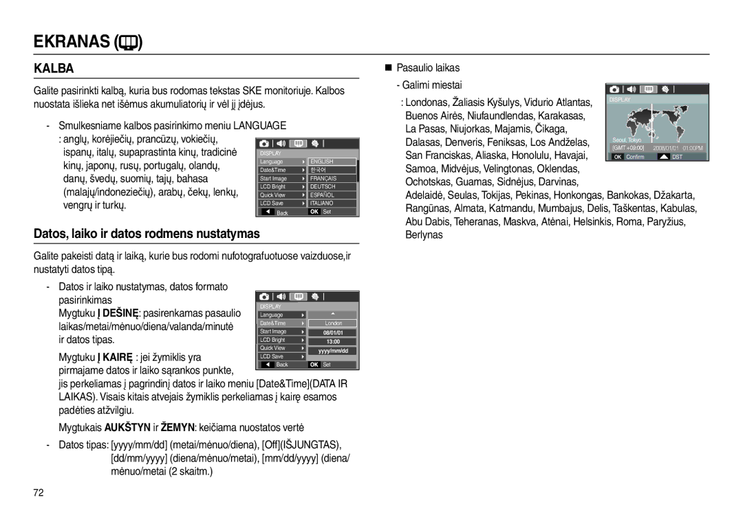 Samsung EC-L110ZBBA/RU, EC-L110ZRBA/RU Danų, švedų, suomių, tajų, bahasa, Vengrų ir turkų, Pasirinkimas, Ir datos tipas 