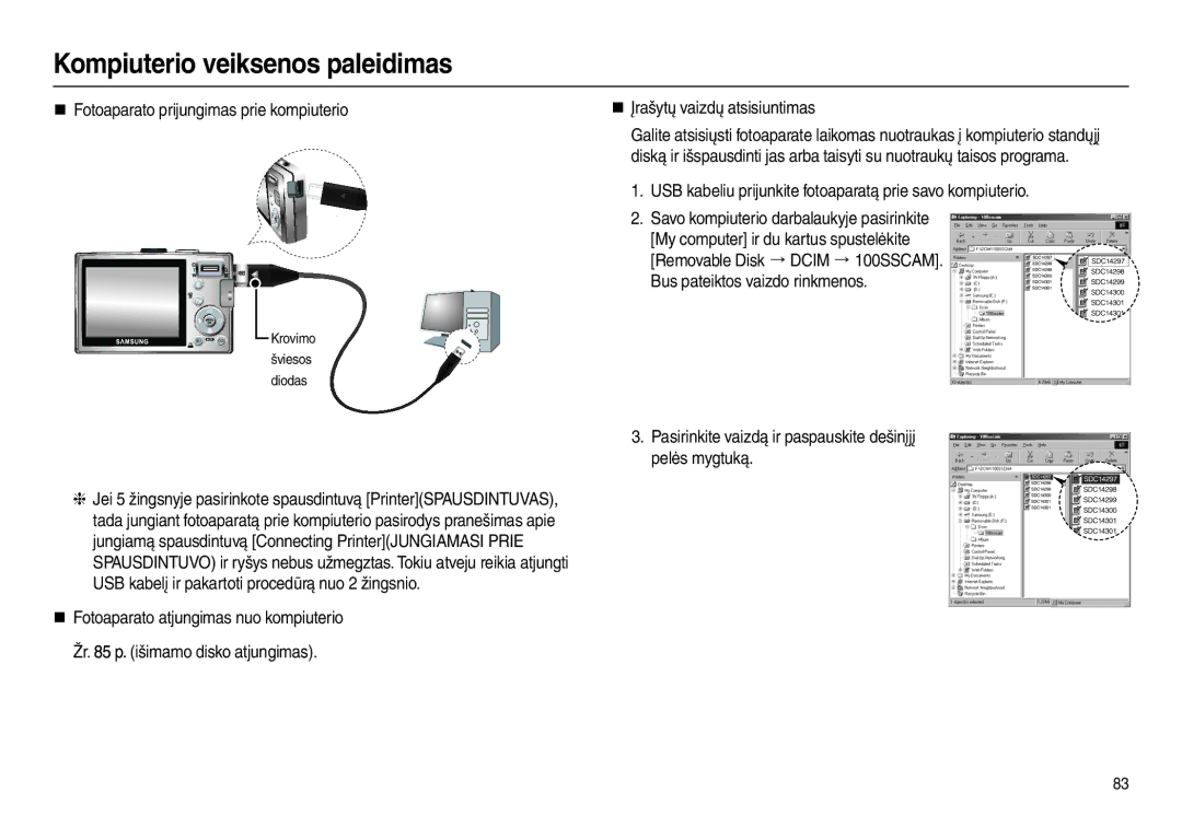 Samsung EC-L110ZRBA/RU, EC-L110ZBBA/RU manual „ Fotoaparato prijungimas prie kompiuterio, „ Įrašytų vaizdų atsisiuntimas 