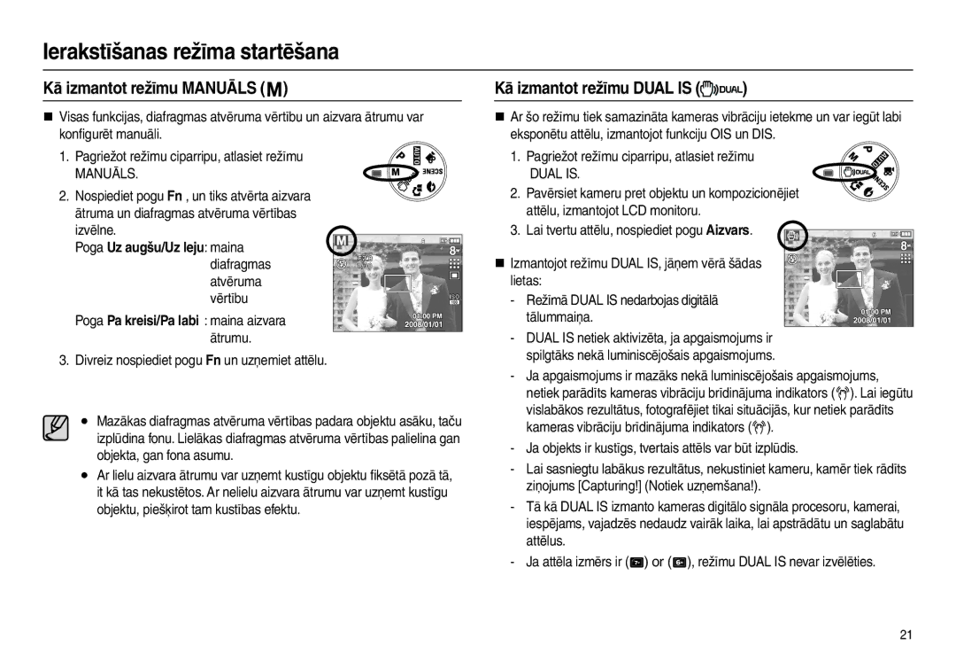 Samsung EC-L110ZSBA/RU, EC-L110ZRBA/RU, EC-L110ZBBA/RU manual Kā izmantot režīmu Manuāls, Kā izmantot režīmu Dual is 