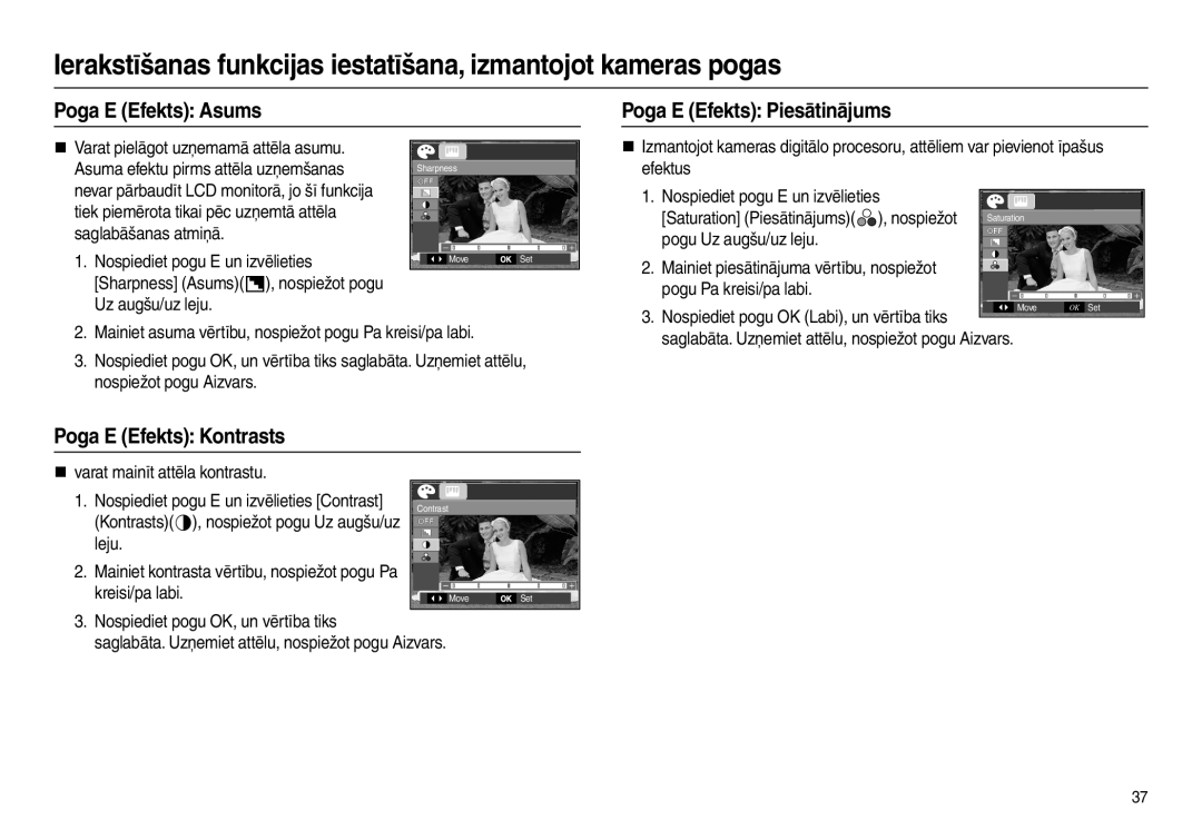 Samsung EC-L110ZSBA/RU Poga E Efekts Asums Poga E Efekts Piesātinājums, Poga E Efekts Kontrasts, Pogu Uz augšu/uz leju 