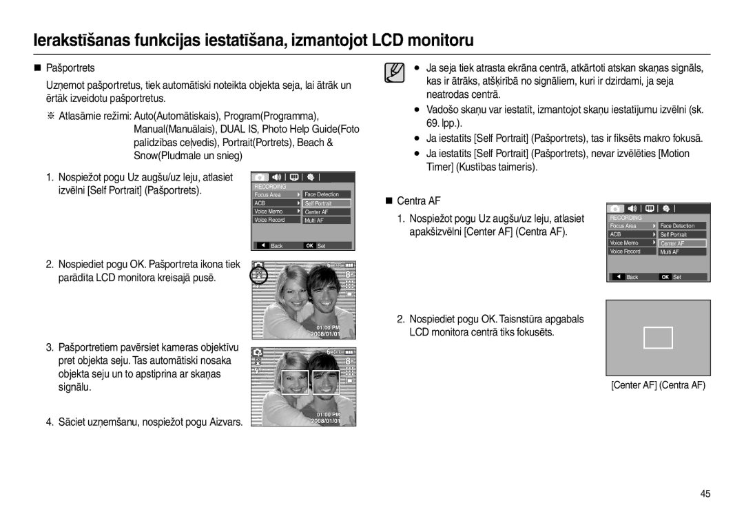 Samsung EC-L110ZSBA/RU manual Izvēlni Self Portrait Pašportrets, „ Centra AF, Sāciet uzņemšanu, nospiežot pogu Aizvars 