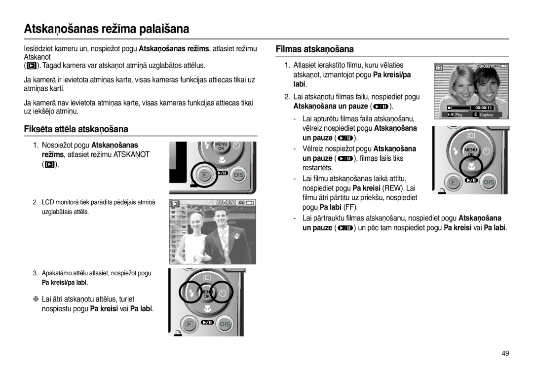 Samsung EC-L110ZSBA/RU, EC-L110ZRBA/RU manual Atskaņošanas režīma palaišana, Filmas atskaņošana, Fiksēta attēla atskaņošana 