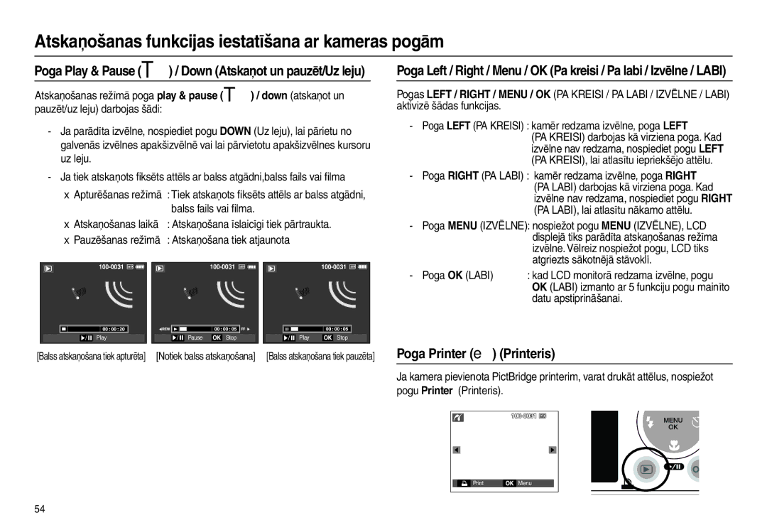 Samsung EC-L110ZBBA/LV manual Poga Printer  Printeris, Poga Play & Pause  / Down Atskaņot un pauzēt/Uz leju, Poga OK Labi 