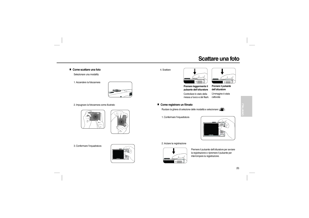 Samsung EC-L200ZRBA/FR, EC-L200ZBBA/FR manual Scattare una foto, Come scattare una foto, Come registrare un filmato 