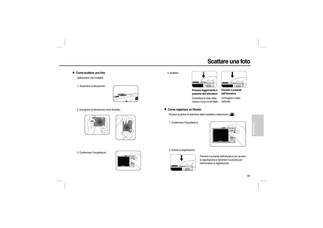 Samsung EC-L200ZBBA/RU, EC-L200ZBBA/FR manual Scattare una foto, Come scattare una foto, Come registrare un filmato 