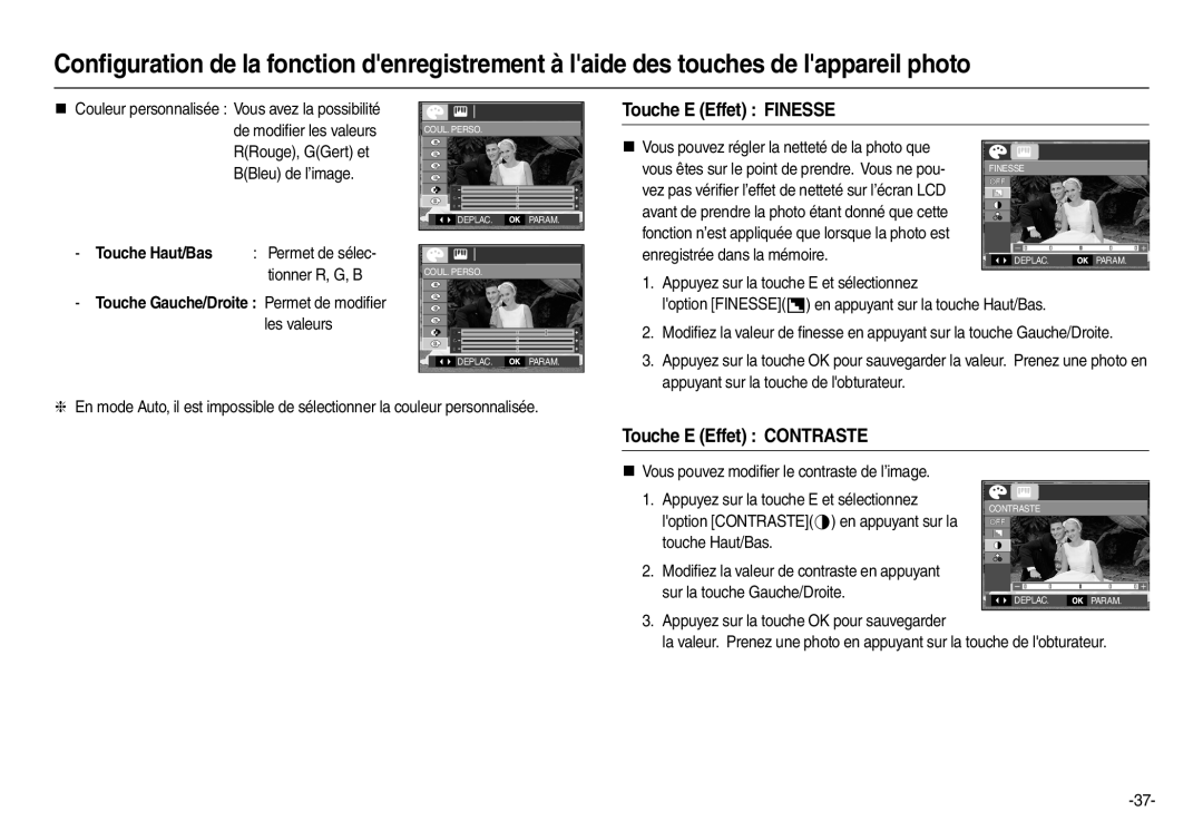 Samsung EC-L200ZSBA/FR, EC-L200ZBBA/FR, EC-L200ZRBA/FR Touche E Effet Finesse, Touche E Effet Contraste, Touche Haut/Bas 