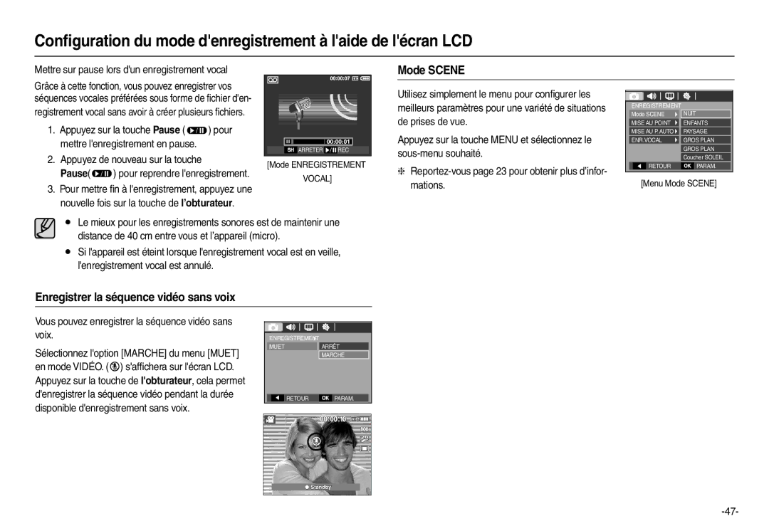 Samsung EC-L200ZBBA/FR Mode Scene, Enregistrer la séquence vidéo sans voix, Mettre sur pause lors dun enregistrement vocal 