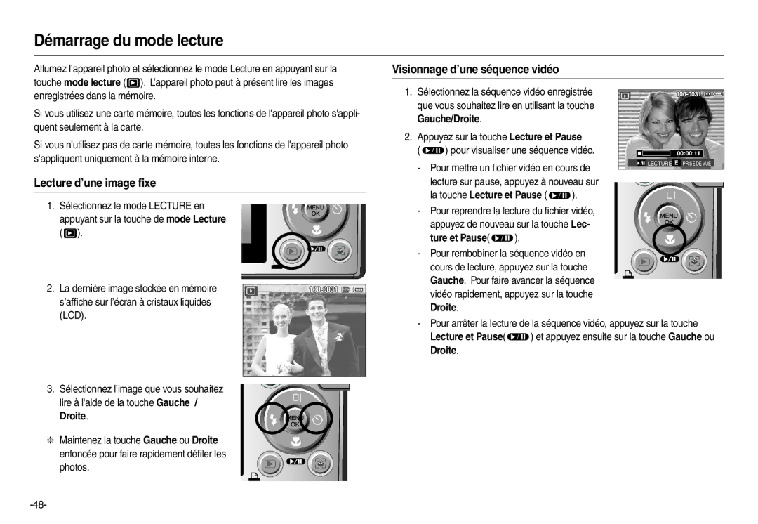 Samsung EC-L200ZRBA/FR, EC-L200ZBBA/FR Démarrage du mode lecture, Visionnage d’une séquence vidéo, Lecture d’une image ﬁxe 