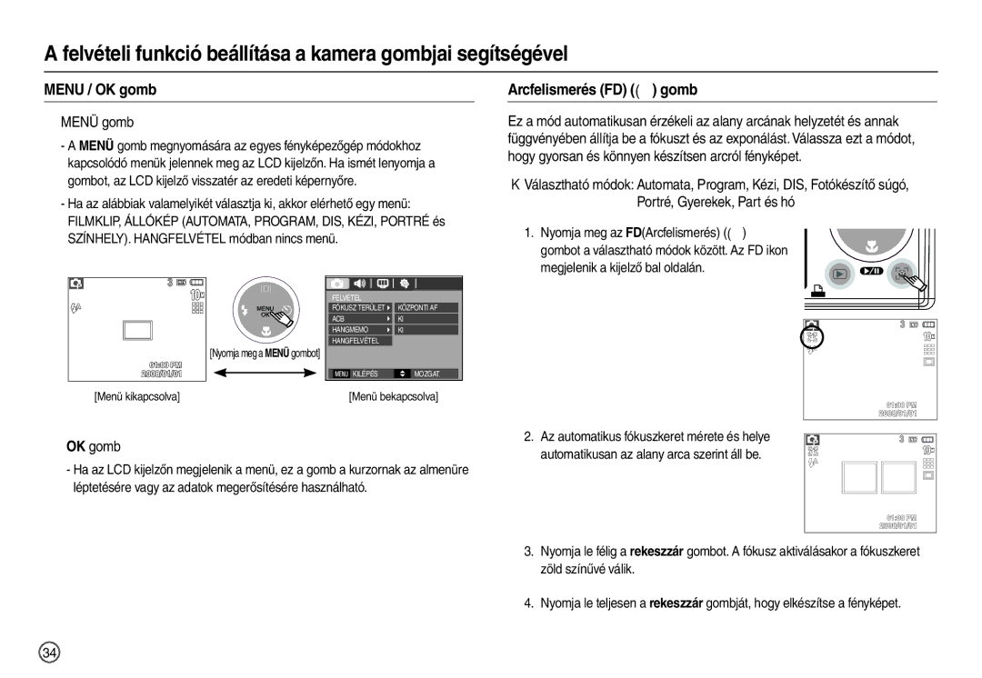 Samsung EC-L200ZSBB/IT manual Menu / OK gomb, Arcfelismerés FD  gomb, „ Menü gomb, Portré, Gyerekek, Part és hó, „ OK gomb 