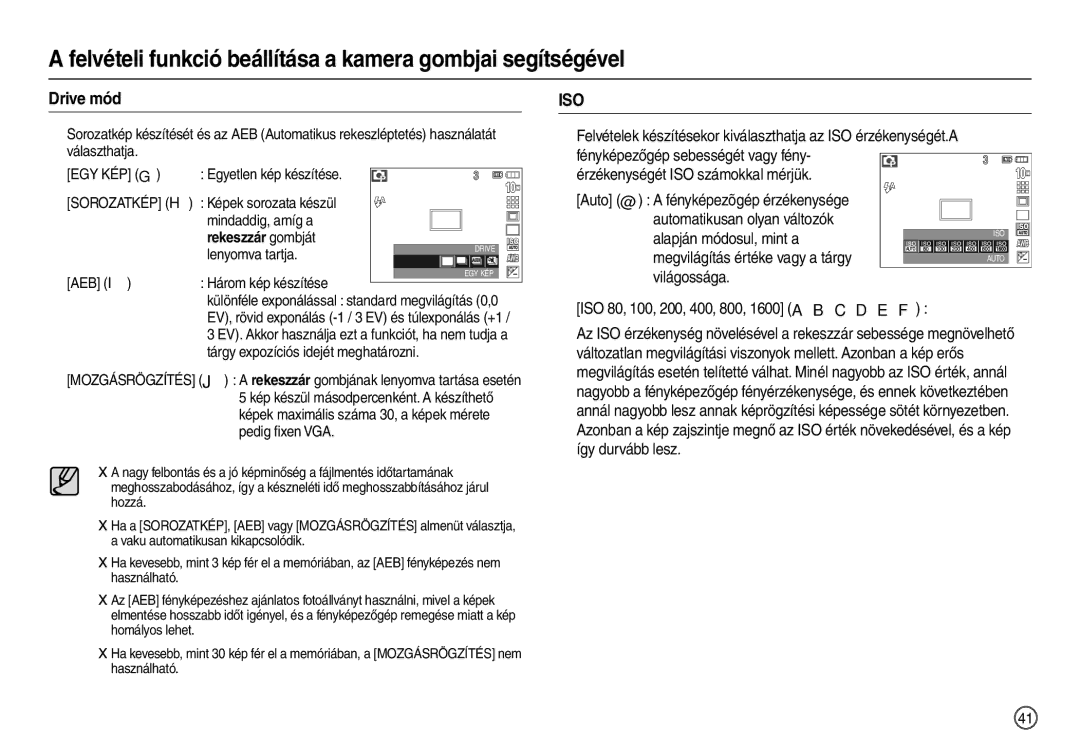 Samsung EC-L200ZSBB/IT manual Drive mód, Automatikusan olyan változók Alapján módosul, mint a, Rekeszzár gombját 