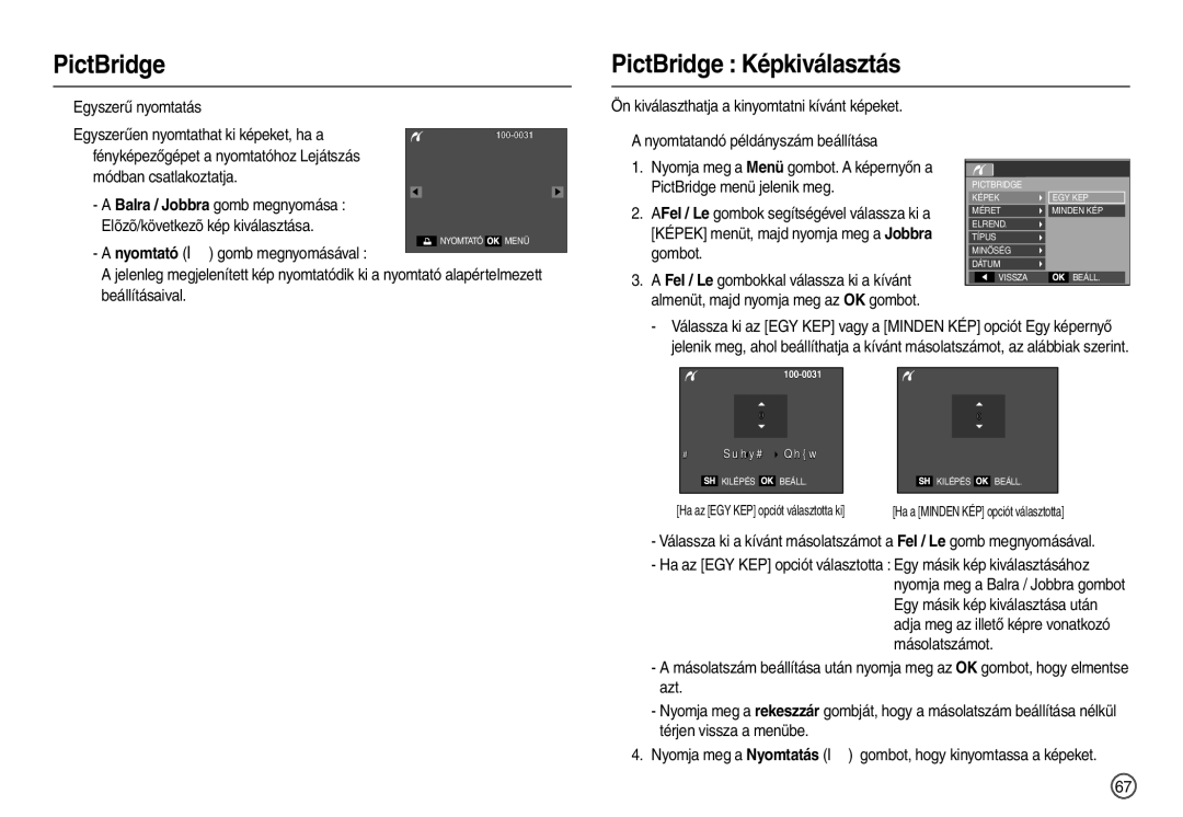 Samsung EC-L200ZSBB/IT manual PictBridge PictBridge Képkiválasztás 