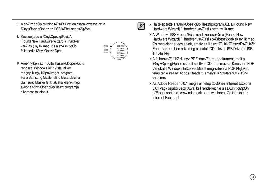 Samsung EC-L200ZSBB/IT manual Az alkalmazásszoftver telepítése 