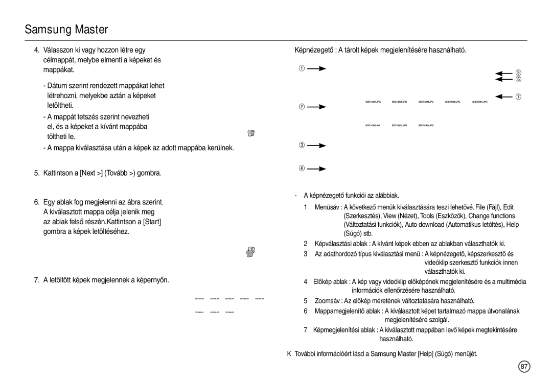 Samsung EC-L200ZSBB/IT manual Zoomsáv Az előkép méretének változtatására használható 