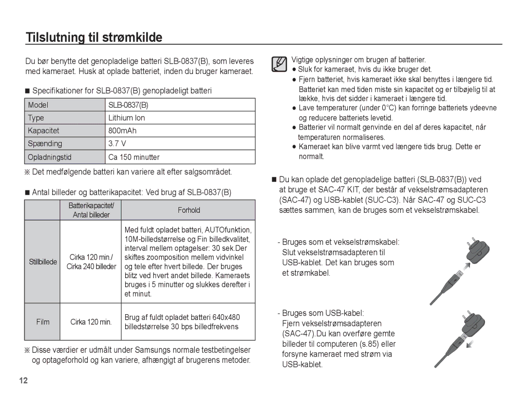 Samsung EC-L201ZEBA/E2, EC-L201ZBBA/E2 manual Tilslutning til strømkilde, Speciﬁkationer for SLB-0837B genopladeligt batteri 