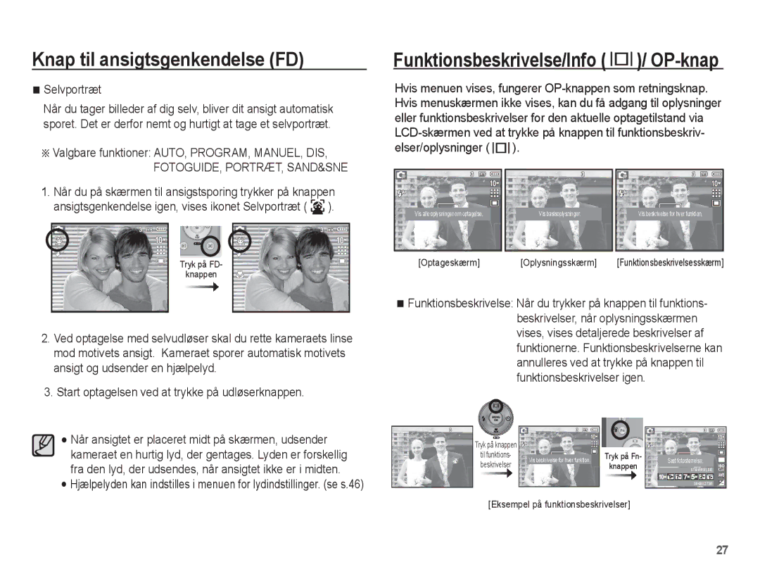 Samsung EC-L201ZEBA/E2, EC-L201ZBBA/E2, EC-L201ZPBA/E2 manual Når du på skærmen til ansigstsporing trykker på knappen 