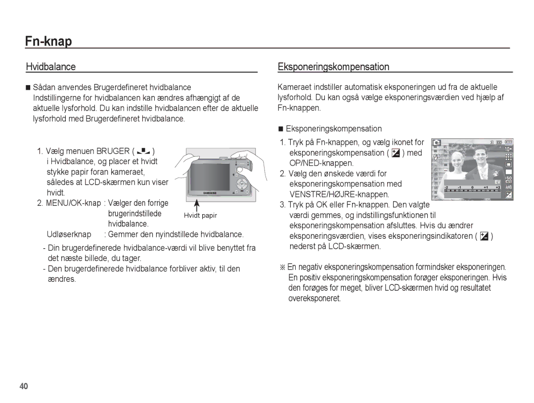 Samsung EC-L201ZPBA/E2, EC-L201ZBBA/E2 manual Eksponeringskompensation, Brugerindstillede, MENU/OK-knap Vælger den forrige 