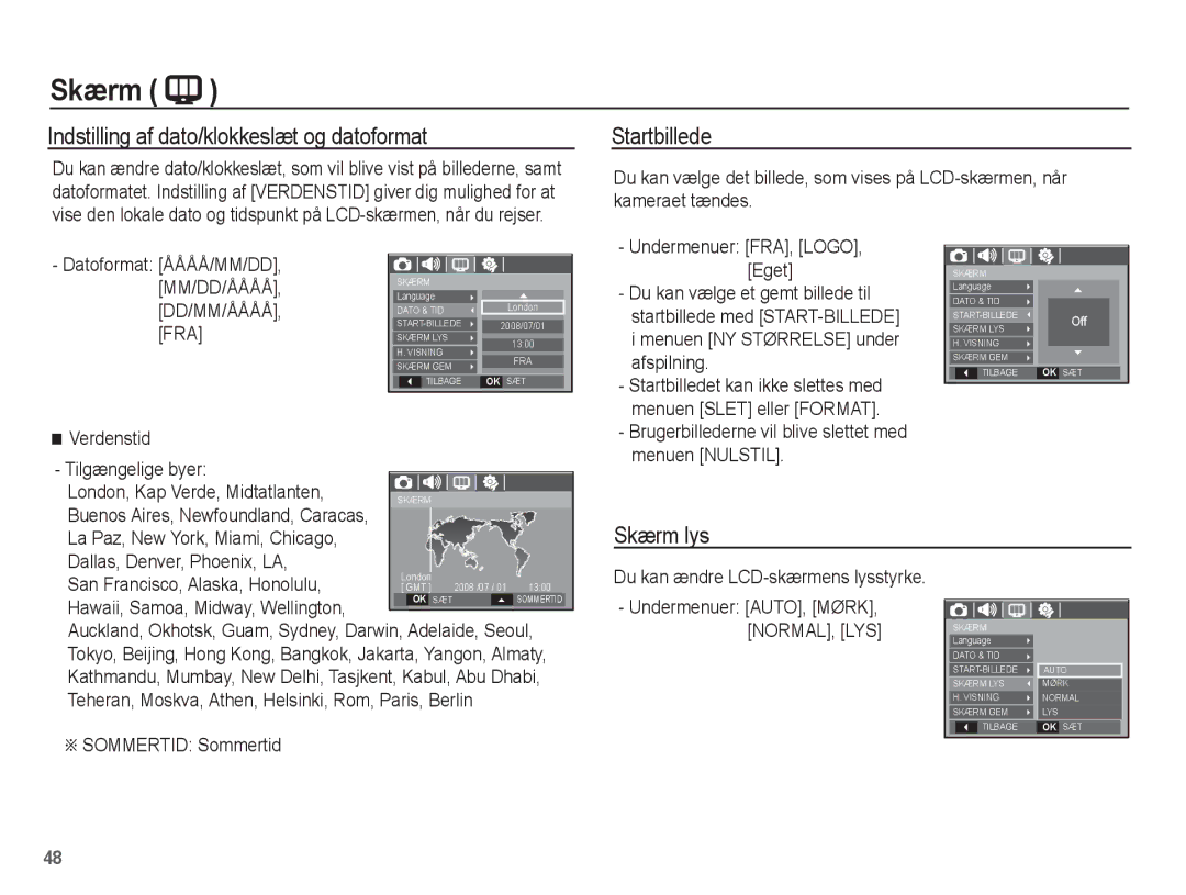 Samsung EC-L201ZUBA/E2, EC-L201ZBBA/E2 manual Indstilling af dato/klokkeslæt og datoformat, Startbillede, Skærm lys 