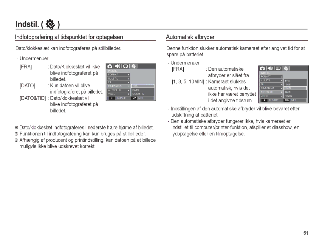 Samsung EC-L201ZSBA/E2, EC-L201ZBBA/E2, EC-L201ZPBA/E2 Indfotografering af tidspunktet for optagelsen, Automatisk afbryder 