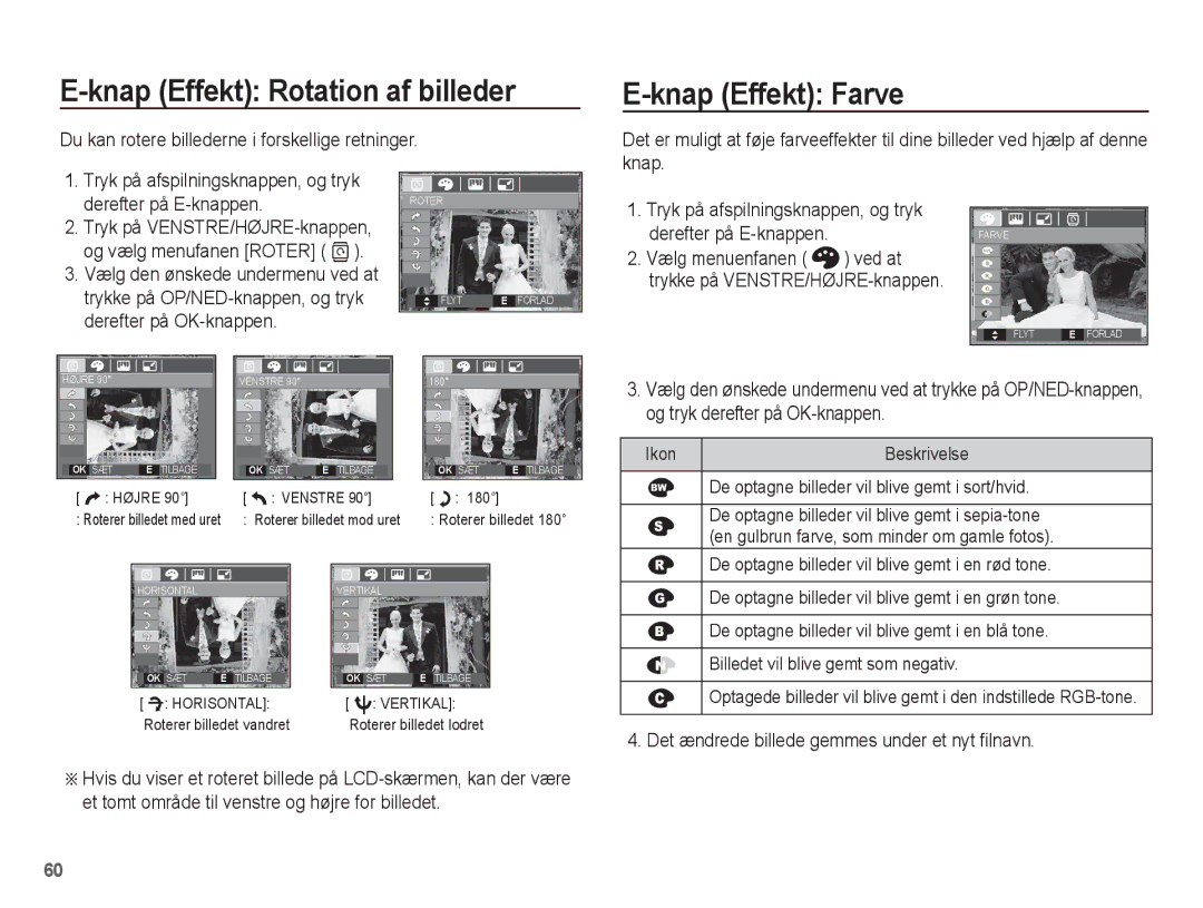 Samsung EC-L201ZPBA/E2, EC-L201ZBBA/E2, EC-L201ZSBA/E2, EC-L201ZEBA/E2 Knap Effekt Rotation af billeder, Knap Effekt Farve 