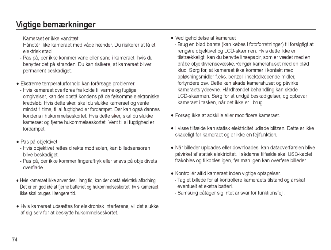 Samsung EC-L201ZBBA/E2, EC-L201ZPBA/E2, EC-L201ZSBA/E2, EC-L201ZEBA/E2 Forsøg ikke at adskille eller modificere kameraet 