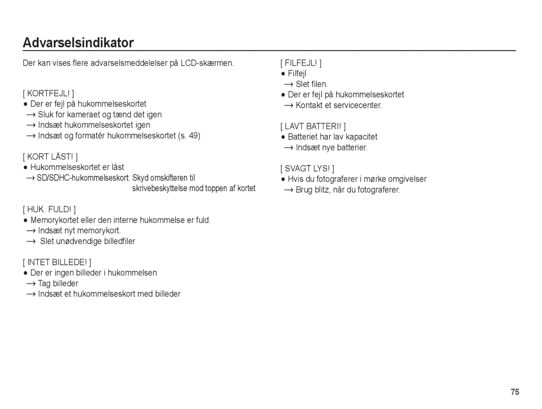 Samsung EC-L201ZPBA/E2 Der kan vises flere advarselsmeddelelser på LCD-skærmen, Indsæt og formatér hukommelseskortet s 